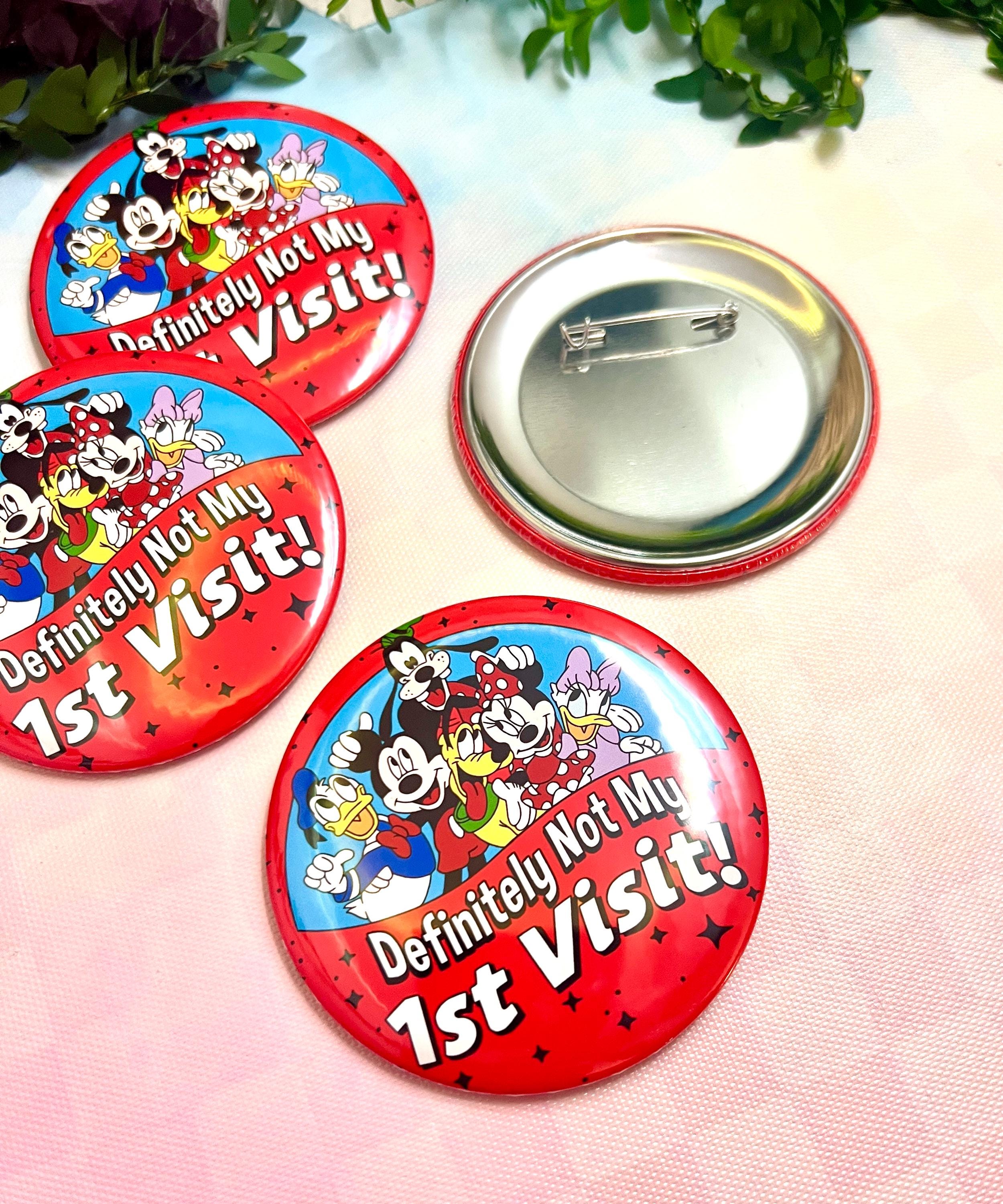 Universal First Visit Buttons Not My First Visit Button Disney-inspired Parks Button Celebration ...