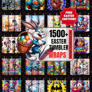 May include: A collection of Easter-themed tumbler wraps featuring cartoon characters like Bugs Bunny, Batman, and Spider-Man. The wraps showcase colorful designs with Easter eggs and the text "1500+ Easter Tumbler Wraps".