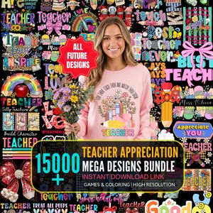 May include: A light pink long-sleeve sweatshirt featuring a graphic of stacked books, flowers, and a pencil with the text 'LOVE THEM TEACH THEM AND WATCH THEM GROW TEACHER'. The background displays a collage of various teacher-themed designs.