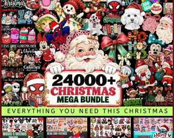 May include: A digital collection of Christmas-themed graphics featuring Santa Claus, cartoon characters, and holiday motifs. The central text reads 24000+ CHRISTMAS MEGA BUNDLE. Below, four panels display various character designs, with the text DIGITALLY MADE YOURS.