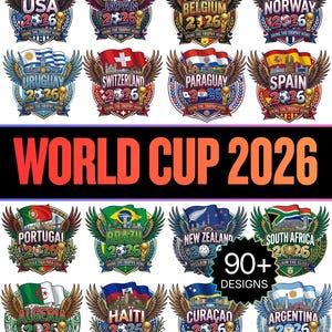 May include: A collection of World Cup 2026 designs featuring flags of participating countries. Each design includes the country's flag, the year 2026, a soccer ball, and the phrase "Bring the Trophy Home" or similar. The image also states "90+ Designs."