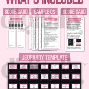 May include: A digital game template with the text "WHAT'S INCLUDED" in pink. The image includes scorecards, sample questions, and a Jeopardy template with 21 cards. The text "DIGITALLY MADE YOURS" is at the bottom.