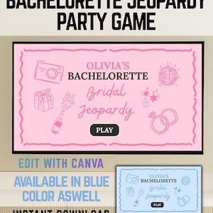 May include: A digital game board in pink and black, labelled "Bachelorette Jeopardy Party Game." The game features the text "Olivia's Bachelorette Bridal Jeopardy" with illustrations of a camera, gift, champagne bottle, disco ball, stars, and rings. The text "Edit with Canva," "Available in Blue Color As Well," and "Instant Download" are also included.