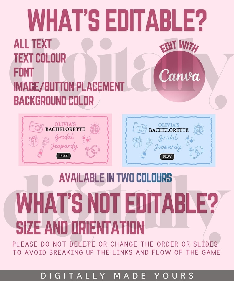 May include: A pink and light blue digital template for a bachelorette party game. The text reads "What's Editable?" and "What's Not Editable?" with Canva branding. The game is available in two colors.