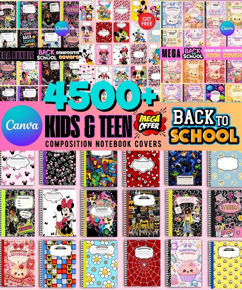 May include: A digital collection of 4500+ printable composition notebook covers featuring diverse graphic designs, including cartoon characters, floral patterns, superhero themes, and food illustrations, with text labels like Back to School.