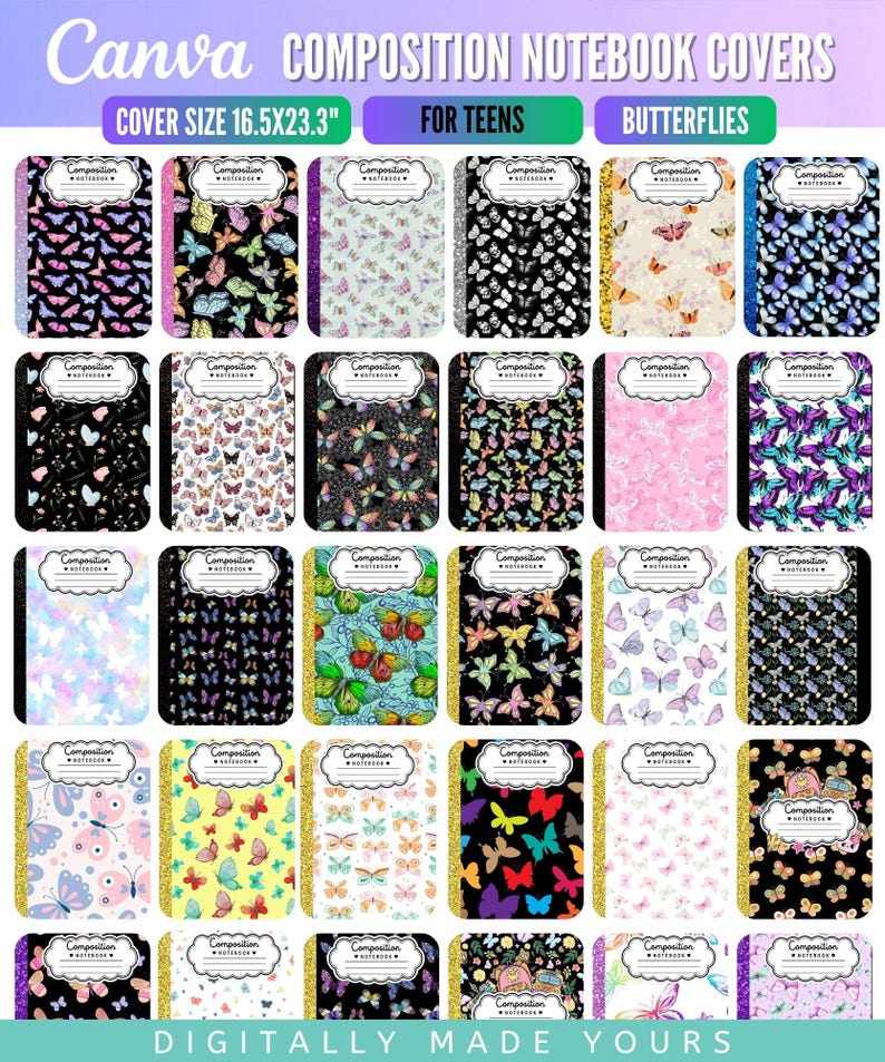 May include: A collection of thirty digital composition notebook covers featuring various butterfly patterns, colors, and designs. Each cover includes a white label area with the text Composition Notebook. The size is 16.5x23.3 inches.