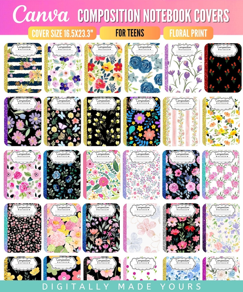May include: A collection of thirty digital composition notebook covers featuring diverse floral patterns, colorful botanical illustrations, and glitter-textured spines. Each cover includes a white label area with the text Composition Notebook.