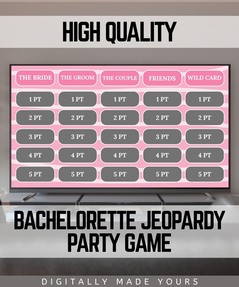 May include: A digital bachelorette party game displayed on a screen. The game board features categories like "The Bride" and "The Groom" with point values. The words "HIGH QUALITY" and "BACHELORETTE JEOPARDY PARTY GAME" are also visible.