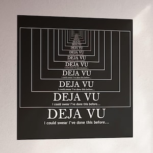 Póster Deja Vu / Arte mural existencial / Lámina de arte tipográfico minimalista