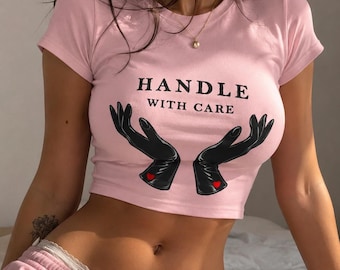 Handle With Care Crop Top, Y2K Baby Tee, Coquette Graphic Shirt