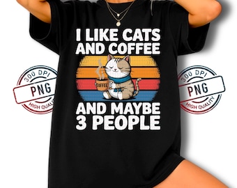 Cats and Coffee PNG Design: Funny Cat Lover Digital Art