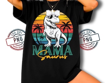 Mamasaurus T-Rex Sunset PNG: Zabawny projekt mamy (pobranie cyfrowe)