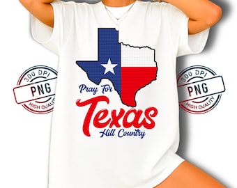 Pray for Texas Hill Country PNG: State Flag Graphic (Digital Download
