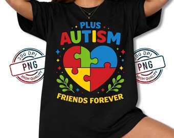 Autism Awareness Puzzle Heart PNG, Plus Autism Friends Forever Design, Neurodiversity Support Digital Download
