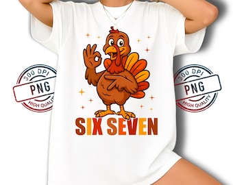 Funny six seven Thanksgiving Turkey PNG: 67 Hand Gesture Illustration (Digital Download)