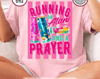 Funny Alani Nu and Prayer PNG, Energy Drink Humor, coquette striped PNG, preppy girly design, boutique style sublimation