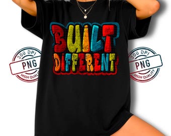 Built Different PNG: Graffiti Style Text Design for Streetwear (Digital Download