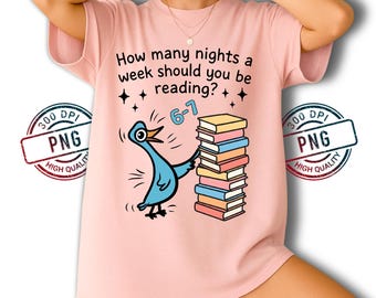 6-7 Nights Reading Pigeon Meme PNG, Children's Books (Digital Download)