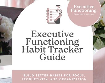 Habit Tracker Guide, Executive Functioning Planner, Productivity Journal, Routine Organizer, Achievement Tool