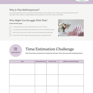 May include: A worksheet titled "Estimating Time Needed for Tasks" with sections on time management, including a challenge to estimate task times. The document features a soft purple and white color scheme and includes a photo of a pink chair and flowers.