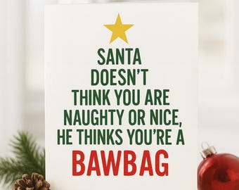 Babbo Natale pensa che tu sia un idiota - Biglietto di Natale scozzese