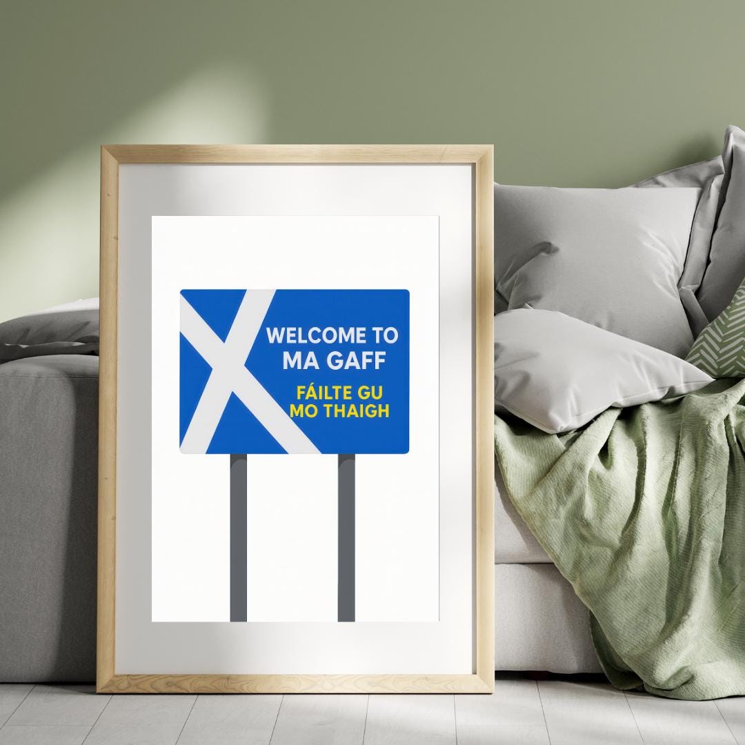 Sign Lettering Gaffs DIGITAL PRINT- Welcome to Ma Gaff Road Sign - Scottish Funny Print ...