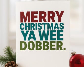 Buon Natale Ya Wee Dobber Biglietto di Natale - Biglietti di Natale scozzesi