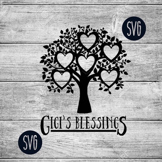 Download Gigi S Blessings Six Hearts Gigi Family Tree Hearts Svg