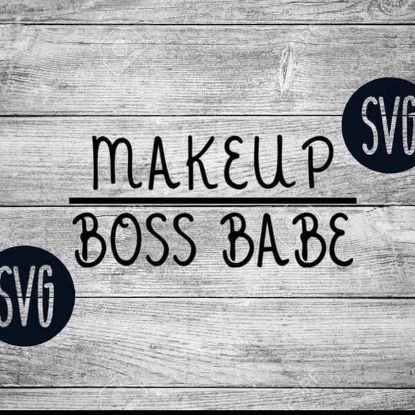 Makeup Boss Babe|Makeup Squad SVG|Younique svg|makeup SVG|mascara|younique makeup|MLM Makeup|Beauty svg files|