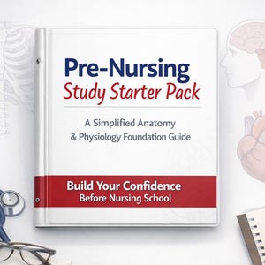 Pre-Nursing Study Guide | Anatomy & Physiology Foundations, Lab Values, and Exam Strategies | Nursing School Prep PDF