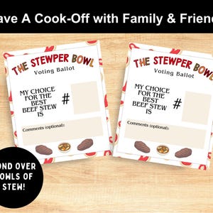 以下が含まれることがあります： The Stewper Bowlと題された2枚の長方形の投票用紙。赤と茶色の縁取りには牛肉とシチューボウルのイラストが描かれています。テキストにはMy Choice For The Best Beef Stew Is、ハッシュタグ記号、コメント欄が含まれています。