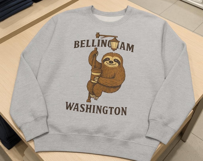 Bellingham Roadside Sloth Illustration Sweatshirt | Northwest Humor, Slothy Crew
