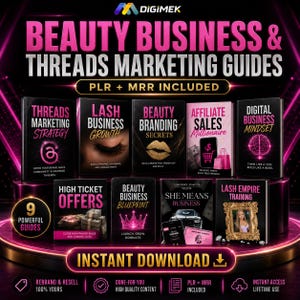 May include: A collection of nine digital marketing guides titled Beauty Business & Threads Marketing Guides, featuring black covers with pink text. Titles include Threads Marketing Strategy, Lash Business Growth, Beauty Branding Secrets, Affiliate Sales Millionaire, Digital Business Mindset, High Ticket Offers, Beauty Business Blueprint, She Means Business, and Lash Empire Training.