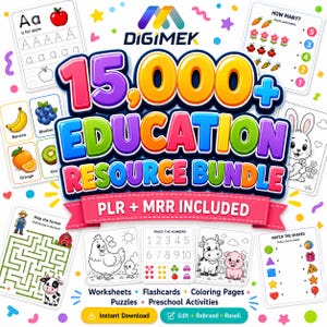 Puede incluir: Un paquete de recursos educativos digitales con el texto 15,000+ EDUCATION RESOURCE BUNDLE PLR + MRR INCLUDED. El gráfico muestra varias hojas de trabajo, tarjetas didácticas, páginas para colorear y rompecabezas con ilustraciones coloridas.