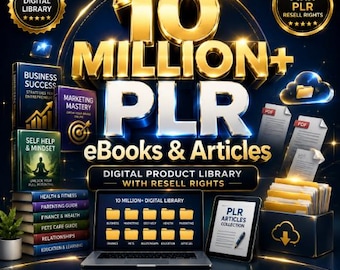 10 Million+ PLR eBooks and Articles Bundle with Resell Rights