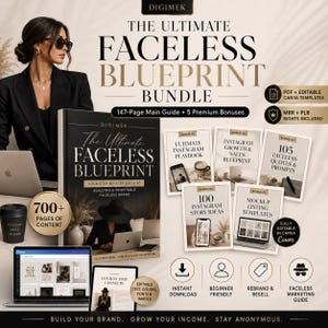 Op de afbeelding: De Ultimate Faceless Blueprint Bundle bevat een hoofdgids van 147 pagina's en vijf digitale bonusproducten. De set biedt bewerkbare Canva-sjablonen, MRR- en PLR-rechten en meer dan 700 pagina's aan inhoud voor het bouwen van een faceless merk.
