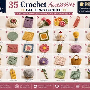 May include: A digital catalog titled 35 Crochet Accessories Patterns Bundle by Digimek, displaying thirty-five numbered images of various crocheted items including coasters, baskets, pouches, bookmarks, and decorative figures with text labels.
