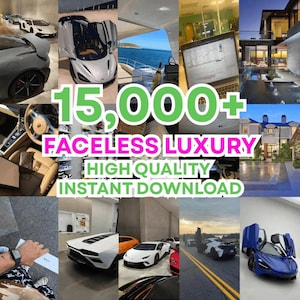 May include: A collage of images showcasing luxury items, including sports cars, a yacht, and a modern home. Text overlay reads "15,000+ FACELSS LUXURY HIGH QUALITY INSTANT DOWNLOAD."