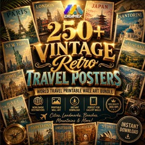 May include: A digital collection of 250+ vintage retro travel posters featuring landmarks like the Eiffel Tower, Statue of Liberty, and Mount Fuji. The graphic includes the text DIGIMEK, WORLD TRAVEL PRINTABLE WALL ART BUNDLE, and INSTANT DOWNLOAD.