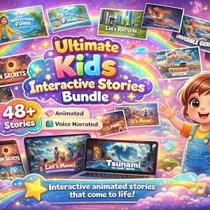 May include: A vibrant digital illustration advertising an interactive stories bundle for children. The image includes a cartoon girl, laptops, and story cards with titles such as "Sun Secrets" and "Tsunami". The text reads "Ultimate Kids Interactive Stories Bundle".