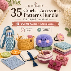 Könnte beinhalten: Ein digitales Bündel mit 35 Häkelanleitungen für Accessoires mit dem Titel DIGIMEK 35 Crochet Accessories Patterns Bundle PDF Digital Download. Das Bild zeigt verschiedene gehäkelte Gegenstände, darunter einen Flaschenhalter, Körbe, ein Kuscheltier, Untersetzer, ein Lesezeichen und kleine Taschen.