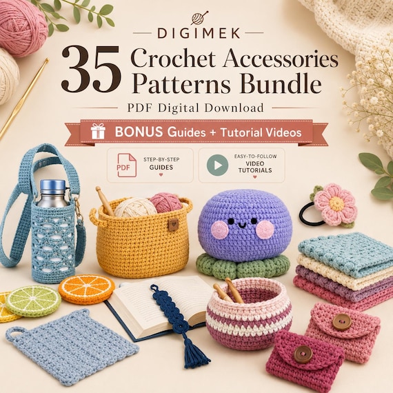 35 Crochet Accessories Patterns Bundle with Bonus Guides (Digital Download)