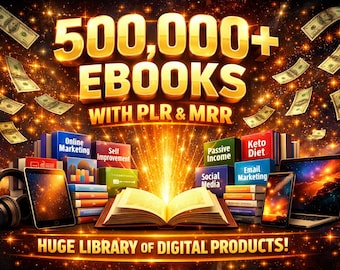 500,000+ eBooks Bundle PLR MRR | Passive Income Kit | Editable eBooks | Instant Download