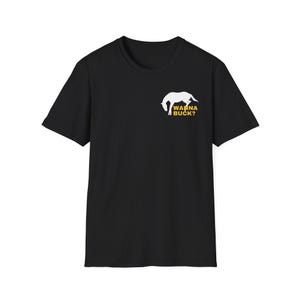 Wanna Buck? Unisex T-Shirt: Sassy Horse Lover Tee