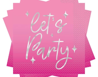 May include: A stack of pink paper napkins with the words "Let's Party" in silver script. The napkins have a gradient design and are decorated with silver star accents. The bottom edge of the napkins has a textured pattern.