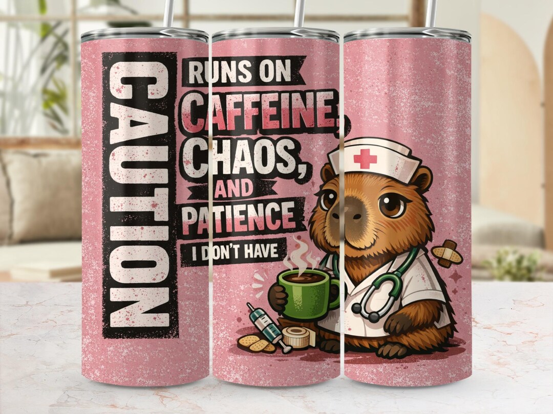 Nurse Tumbler Wrap PNG Sublimation Design | Cute Capybara Caffeine ...