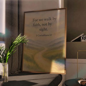 2 Corinthians 5 7 Walk by Faith Digital Download Christian Scripture Wall Art