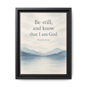 Psalm 46:10 Be Still and Know Scripture Wall Art Christian Watercolor Print