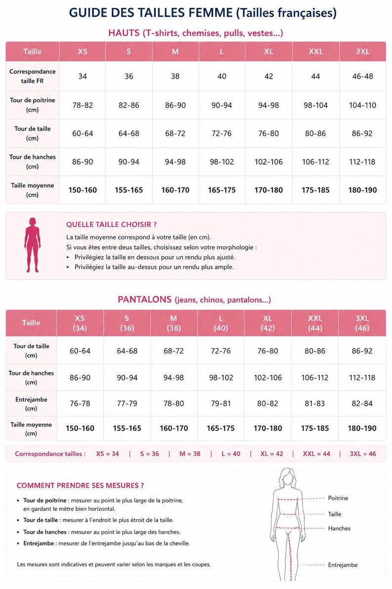 May include: A French size guide chart for clothing featuring two tables for tops and pants. The tables list sizes from XS to 3XL with corresponding measurements in centimeters for chest, waist, hips, and height, including a diagram for measuring.