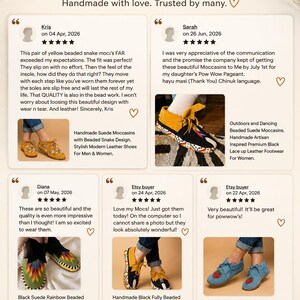 May include: A customer review graphic titled Few of Many Happy Customers featuring five testimonials for handmade suede moccasins. The image displays various styles of beaded leather footwear, including yellow, black, and blue designs with intricate patterns.